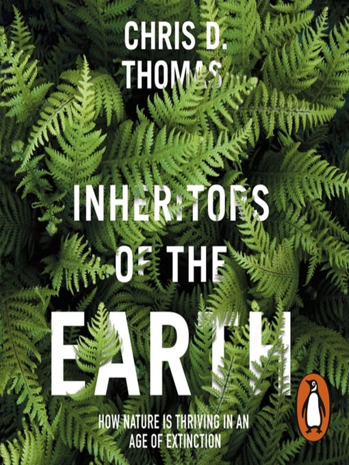Title details for Inheritors of the Earth by Chris D. Thomas - Wait list